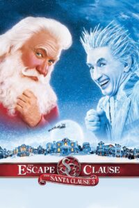 The Santa Clause 3 The Escape Clause ซานตาคลอส 3 อิทธิฤทธิ์ปีศาจคริสต์มาส (2006)