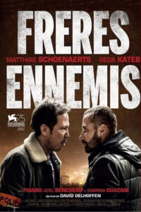 Close Enemies (Frères ennemis) มิตรร้าย (2018)