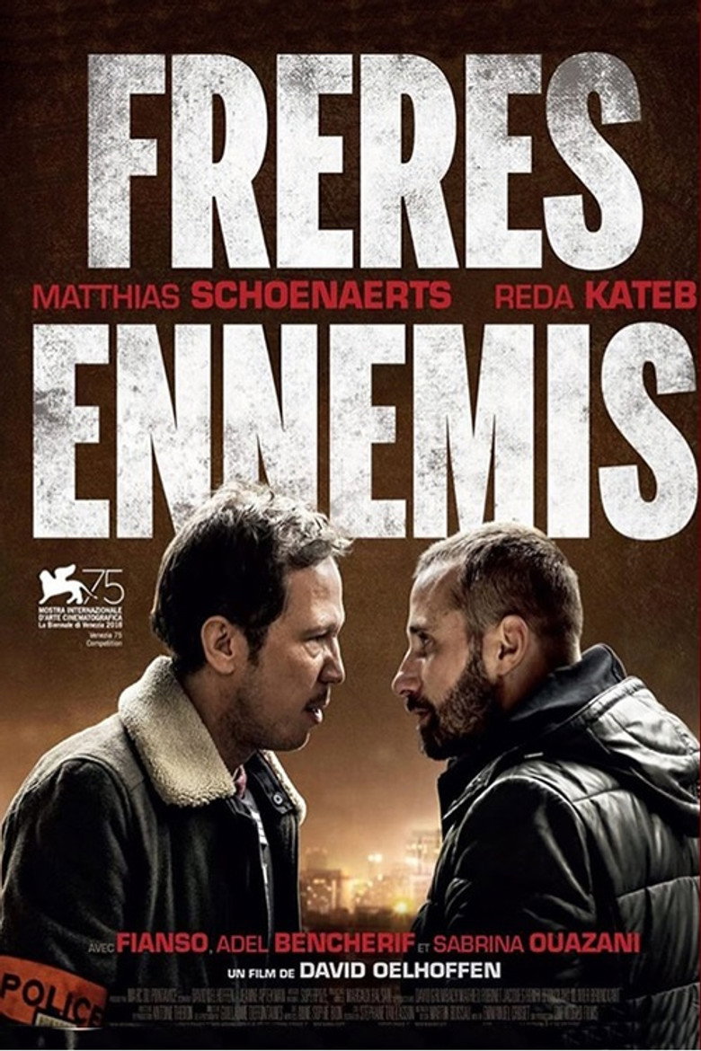 Close Enemies (Frères ennemis) มิตรร้าย (2018)