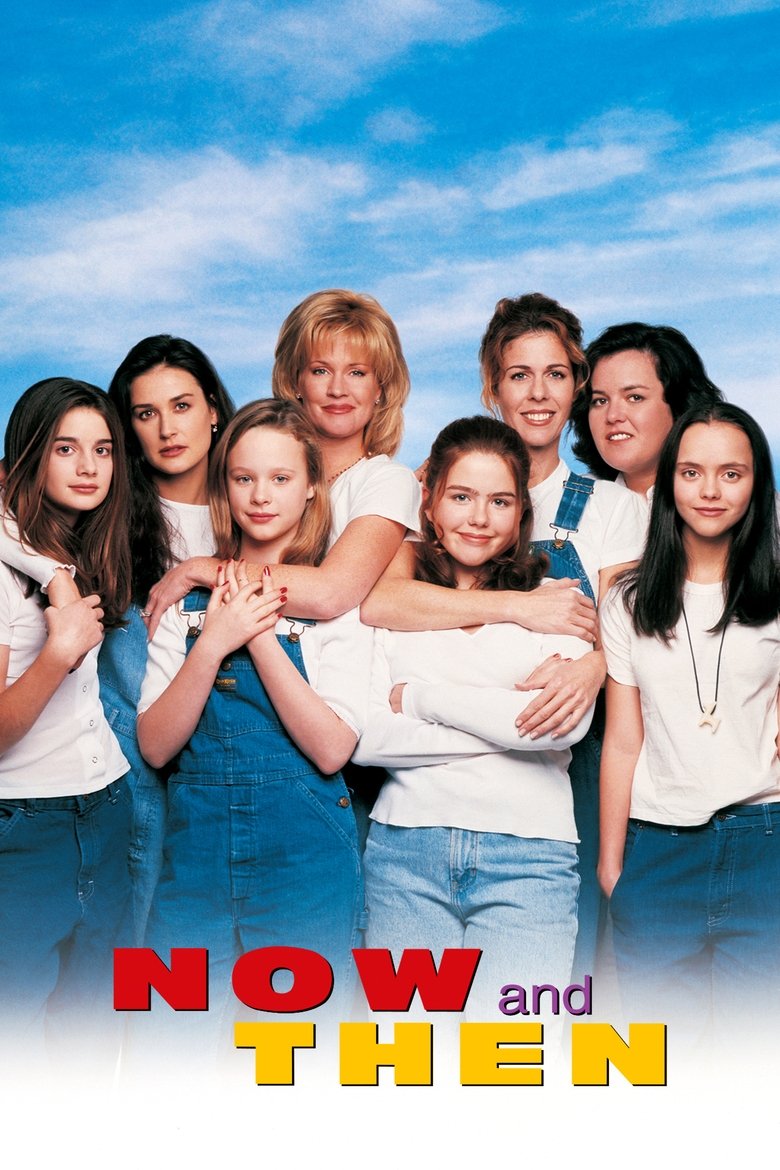 Now and Then วันนี้ วันนั้น หัวใจ ไม่ขาดเพื่อน (1995)