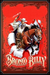 Bronco Billy บรองโก้บิลลี่ ไอ้เสือปืนไว (1980)