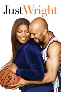 Just Wright 2010 ชู้ตโดนใจ คนนี้ใช่เลย