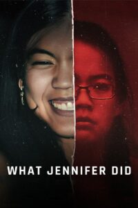What Jennifer Did บาปของเจนนิเฟอร์ (2024)