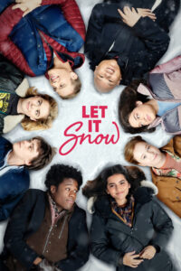 Let It Snow 2019 อุ่นรักฤดูหนาว