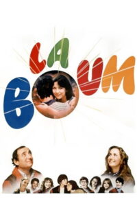 La boum (The Party) ลาบูม ที่รัก (1980)