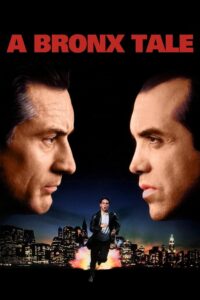A Bronx Tale โค่นถนนสายเจ้าพ่อ (1993)