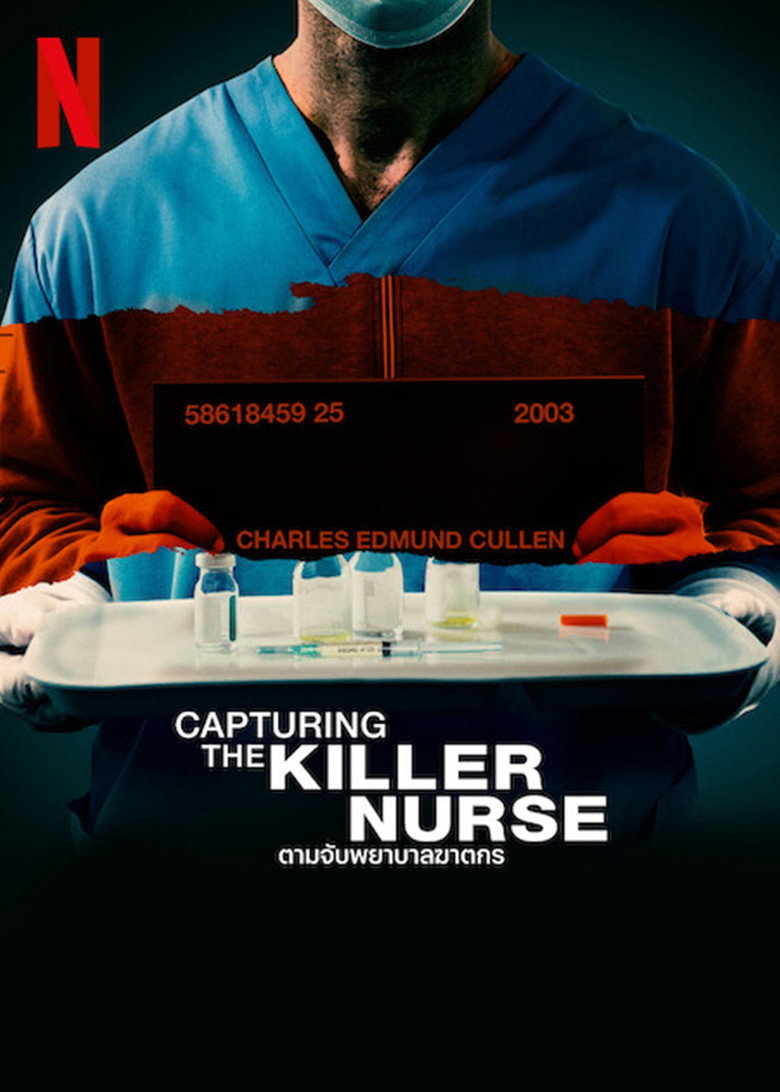 Capturing the Killer Nurse ตามจับพยาบาลฆาตกร (2022)