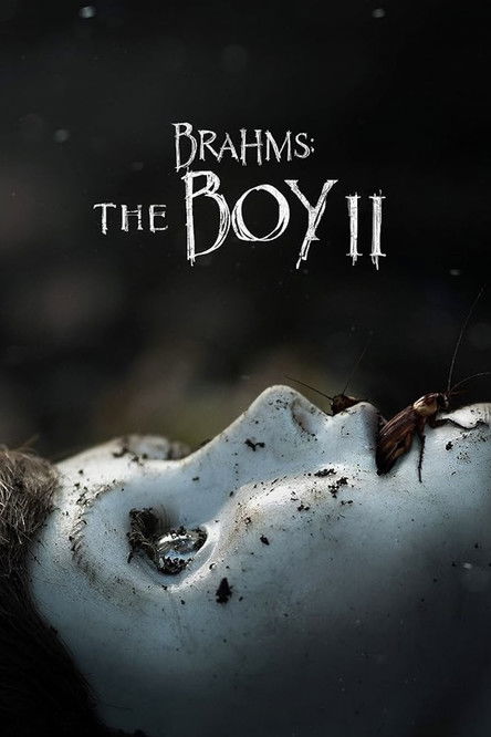 Brahms The Boy II ตุ๊กตาซ่อนผี 2 (2020)