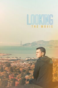 Looking The Movie (2016)