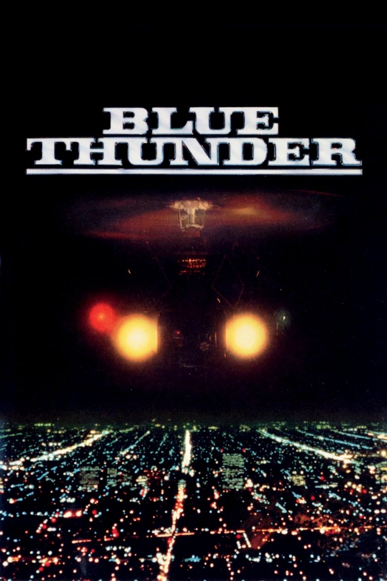 Blue Thunder ปฏิบัติการสอดแนมท้านรก (1983)