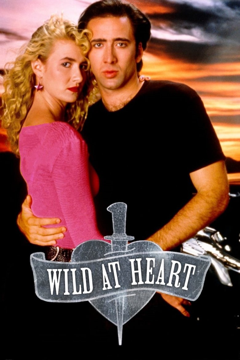 Wild at Heart โลกีย์ระห่ำ (1990)