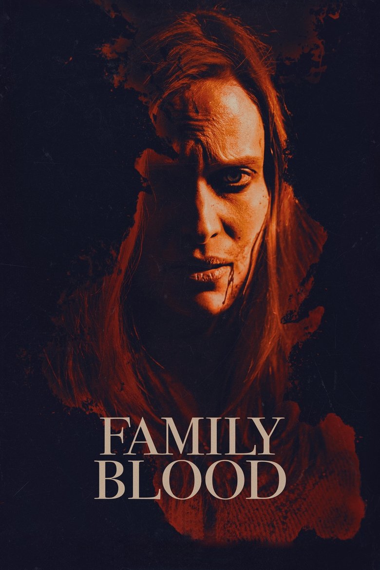 Family Blood สายเลือดสยองพันธุ์แวมไพร์ (2018)