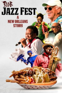 Jazz Fest A New Orleans Story (2022)