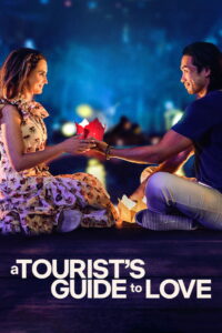 A Tourist’s Guide to Love คู่มือรักฉบับนักท่องเที่ยว (2023)