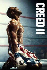 Creed II 2018 ครี้ด 2 บ่มแชมป์เลือดนักชก
