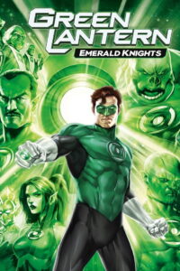 Green Lantern Emerald Knights กรีน แลนเทิร์น อัศวินพิทักษ์จักรวาล (2011)