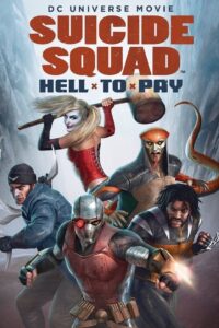 Suicide Squad Hell to Pay (2018)
