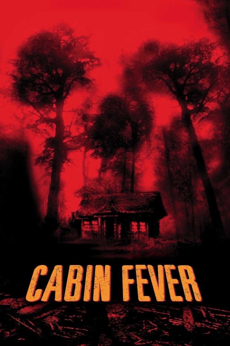 Cabin Fever 10 วินาที หนีตายเชื้อนรก (2002)