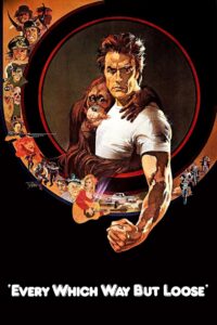 Every Which Way but Loose แชมป์นอกสังเวียน (1978)