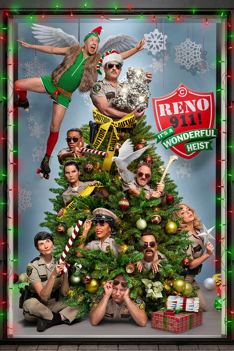 Reno 911! Its a Wonderful Heist (2022)
