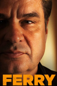 Ferry แฟร์รี่ เจ้าพ่อผงาด (2021)