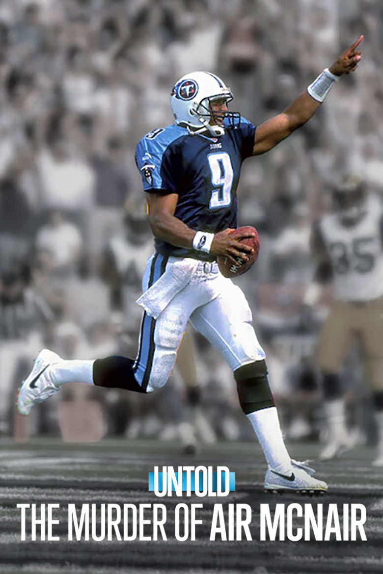 Untold The Murder of Air McNair ฆาตกรรมแอร์ แมคแนร์ (2024)