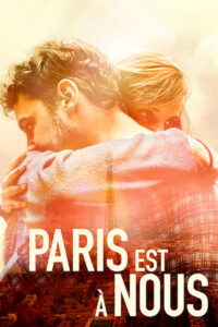 Paris Is Us ปารีสแห่งรัก (2019)