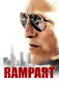 Rampart 2011 โคตรตำรวจอันตราย