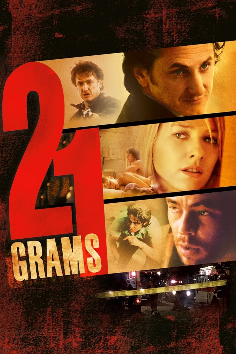 21 Grams น้ำหนัก รัก แค้น ศรัทธา (2003)