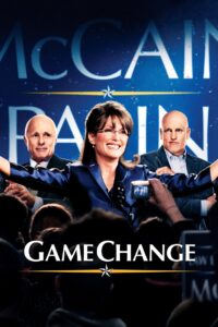 Game Change เกมเชนจ์ (2012)