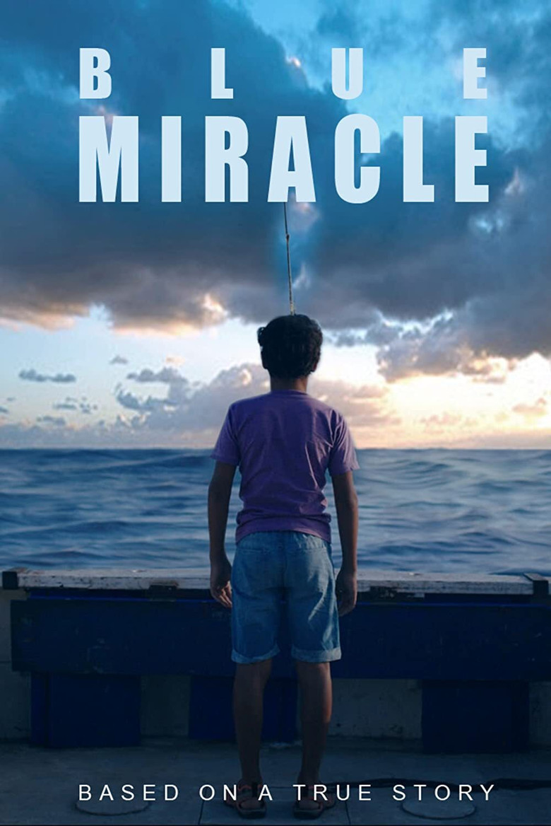 Blue Miracle ปาฏิหาริย์สีน้ำเงิน (2021)