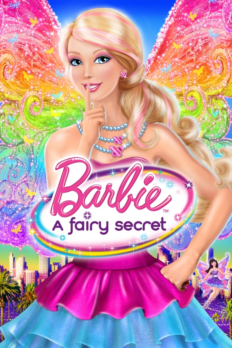 Barbie A Fairy Secret บาร์บี้ ความลับแห่งนางฟ้า ภาค 19 (2011)