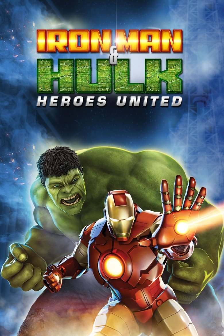 Iron Man & Hulk Heroes United ไอร์ออนแมนปะทะฮัลค์ ศึกรวมพลังยอดมนุษย์ (2013)