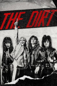 The Dirt ร็อคเขย่าโลก (2019)