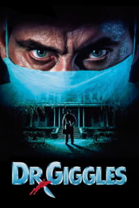 Dr. Giggles ด๊อกเตอร์กิ๊ก ฆ่ารักษาคน (1992)