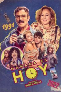 Tomorrow is Today (Mañana es hoy) (2022)