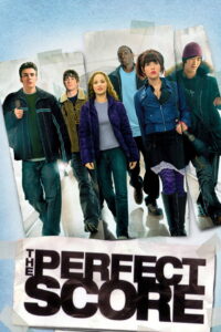 The Perfect Score 6 โจ๋แสบ มือแซงค์เหนือเมฆ (2004)