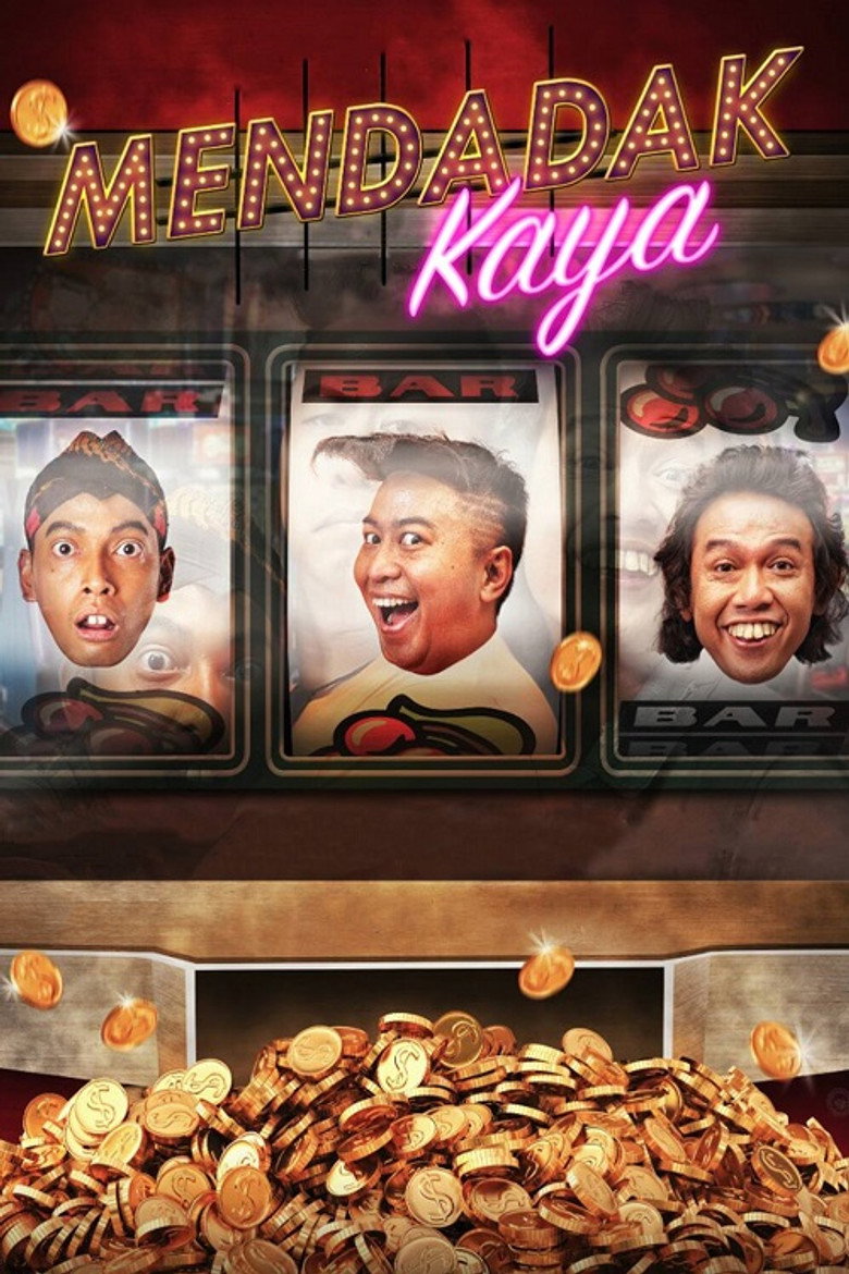Mendadak Kaya (Suddenly Become Rich) (2019)