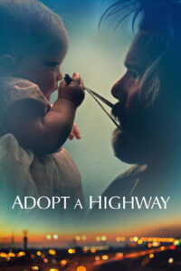 Adopt a Highway (2019) พากย์ไทย
