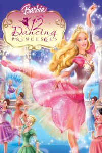 Barbie in the 12 Dancing Princesses บาร์บี้ ใน 12 เจ้าหญิงเริงระบำ (2006)