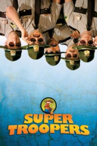 Super Troopers ตำรวจเจ๋ง สน.เต็งหนึ่ง (2001)