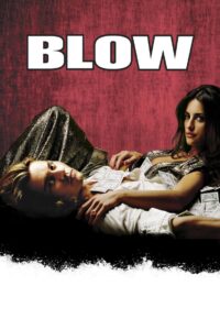 Blow โบลว์ ราชายานรก (2001)