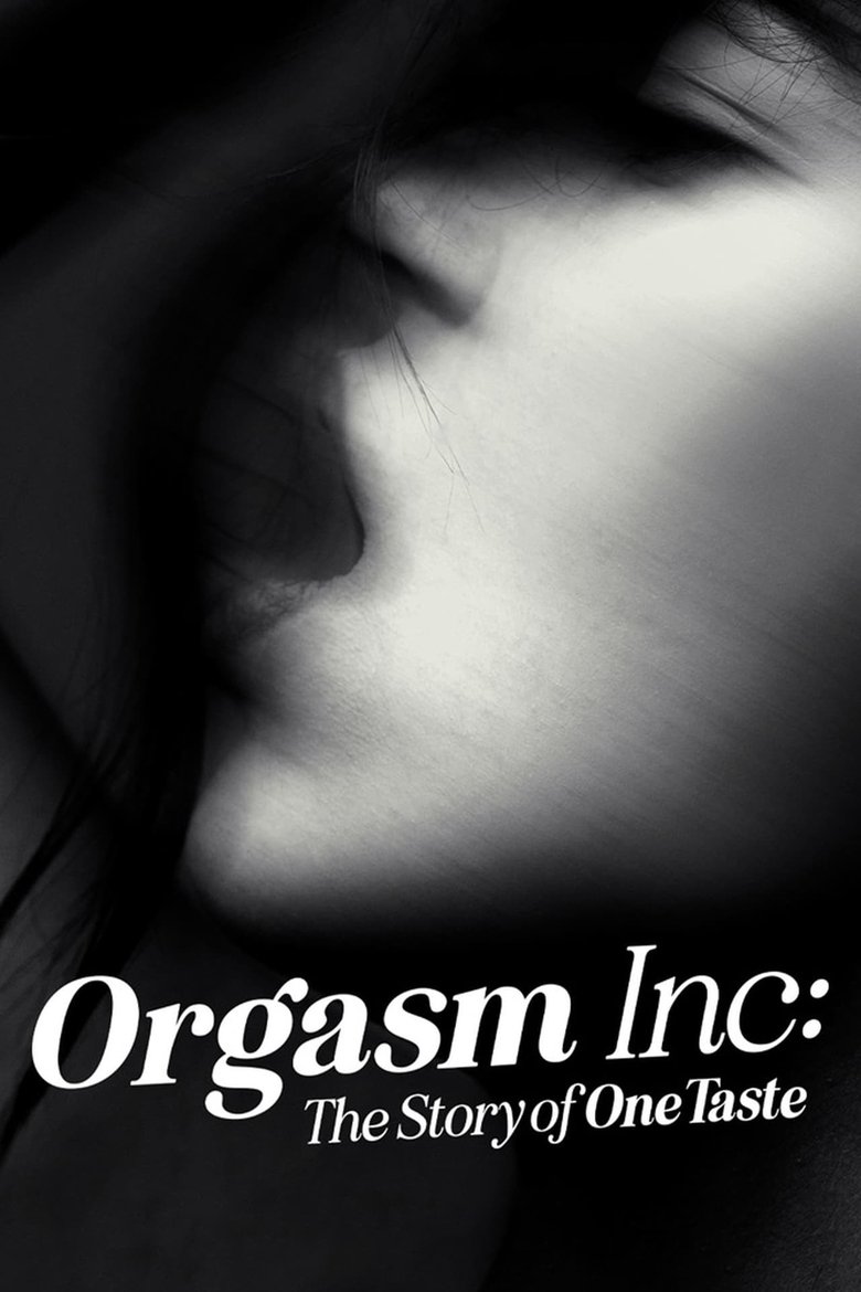 Orgasm Inc The Story of OneTaste (2022)