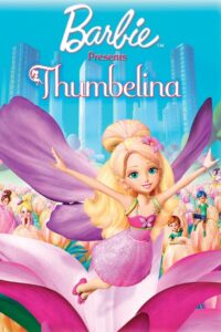 Barbie Presents Thumbelina บาร์บี้ ขอเสนอ ทัมเบลิน่า ภาค 15 (2009)