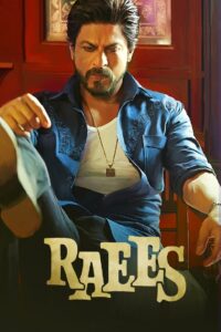 Raees ไรส์ (2017)