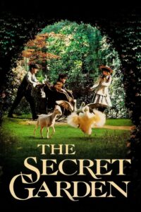 The Secret Garden สวนมหัศจรรย์ ความฝันจะเป็นจริง (1993)