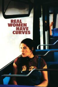 Real Women Have Curves ใครๆ ก็มี ส่วนเกิน (2002)