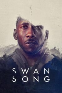 Swan Song (2021)