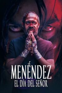 Menendez: The Day of the Lord (Menendez Parte 1: El día del Señor) วันปราบผี (2020)