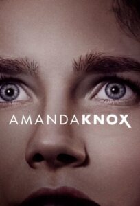 Amanda Knox อแมนดา น็อกซ์ (2016)